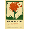Out of the Ruins: The Emergence of Radical Informal Learning Spaces - Paperback