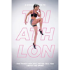 A Woman's Guide to TA Woman's Guide to Triathlon - Paperback
