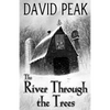 The River Through The Trees - Paperback