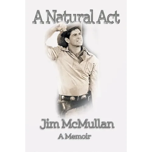 A Natural Act - A Memoir - Paperback