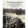 The Tucson Artifacts: An Album of Photography with Transcriptions and Translations of the Medieval Latin - Paperback