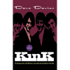 Kink: An Autobiography - Hardcover