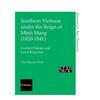 Southern Vietnam under the Reign of Minh Mang (1820Ð1841) - Paperback