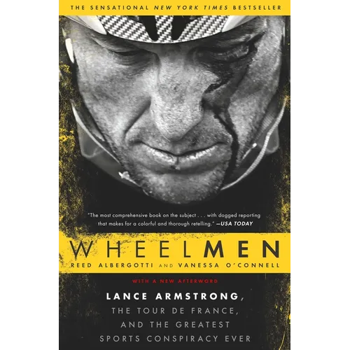 Wheelmen: Lance Armstrong, the Tour de France, and the Greatest Sports Conspiracy Ever - Paperback