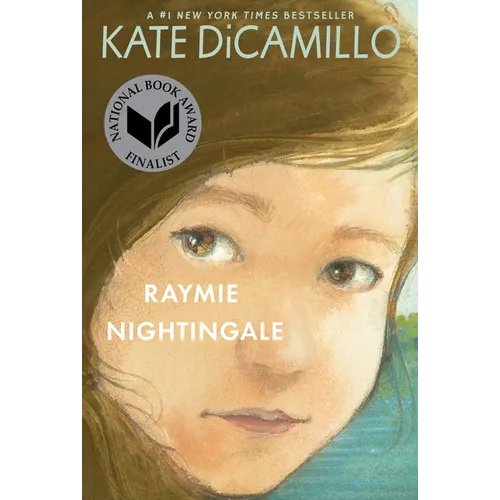 Raymie Nightingale: (A Historical Middle-Grade Novel of Hope and Friendship Set in 1970s Florida - For Kids Ages 10-14 in Grades 5-9) - Paperback