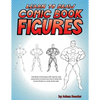 Learn to Draw Comic Book Figures - Paperback