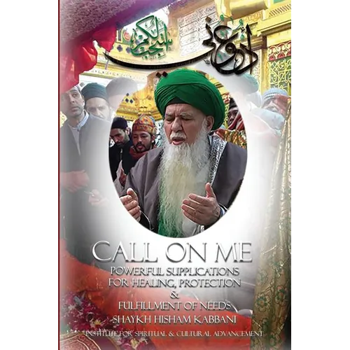 Call on Me: Powerful Supplications for Healing, Protection & Fulfillment of Needs - Paperback