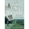 Discovering the US on a Bicycle: And 40 Years Later - Paperback