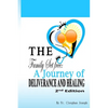 The Family Set Free: A Journey of Deliverance and Healing - Paperback