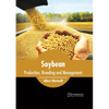 Soybean: Production, Breeding and Management - Hardcover