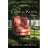 The Journal Keeper: A Memoir - Paperback