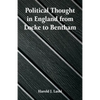 Political Thought in England from Locke to Bentham - Paperback