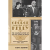 George "Machine Gun" Kelly: The Complete Story of His Life, Crimes, & Death - Paperback