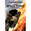 The Space Force Chronicles - Paperback