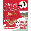 Merry Christmas Jacob - Xmas Activity Book: (Personalized Children's Activity Book) - Paperback