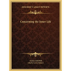 Concerning the Inner Life - Hardcover