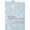 The Essential William H. Whyte - Paperback