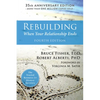 Rebuilding: When Your Relationship Ends - Paperback