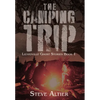 The Camping Trip - Hardcover