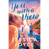 You, with a View: An Enemies to Lovers Romance - Paperback