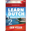 The Simple Way to Learn Dutch 2 - Paperback