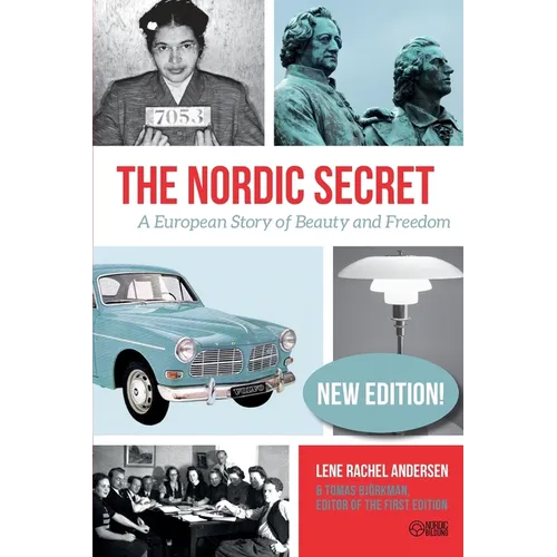 The Nordic Secret: A European Story of Beauty and Freedom - Paperback