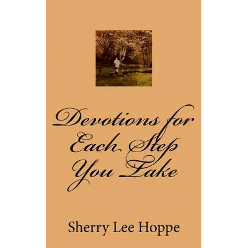 Devotions for Each Step You Take - Paperback