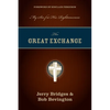 The Great Exchange: My Sin for His Righteousness - Paperback