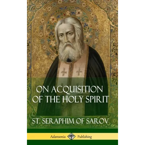 On Acquisition of the Holy Spirit (Hardcover) - Hardcover