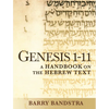 Genesis 1-11: A Handbook on the Hebrew Text - Paperback