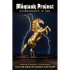 The Montauk Project - Experiments in Time: Silver Anniversary Edition - Paperback