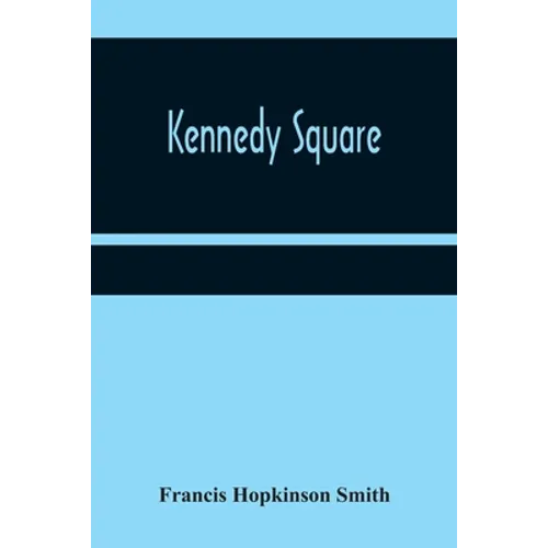 Kennedy Square - Paperback