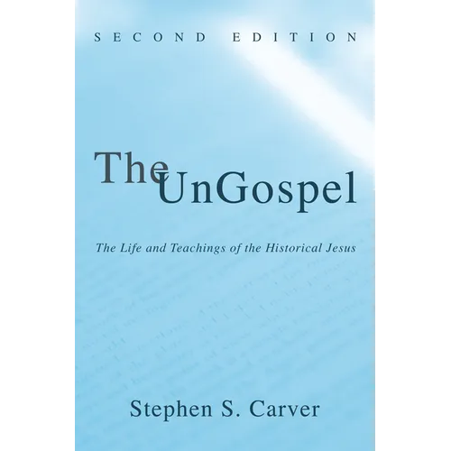The UnGospel - Hardcover
