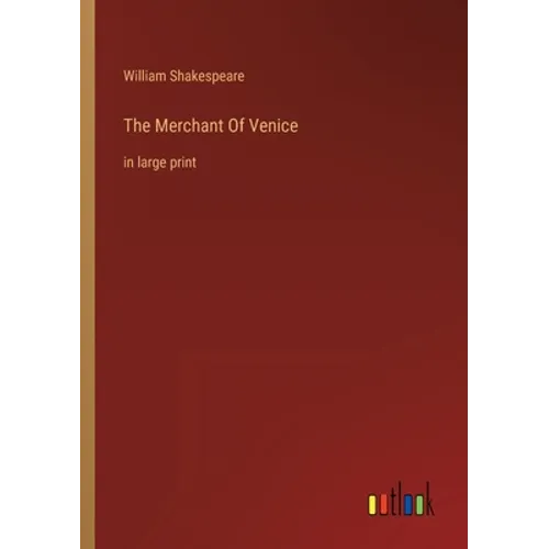 The Merchant Of Venice: in large print - Paperback