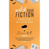 Polish Your Fiction: A Quick & Easy Self-Editing Guide - Paperback