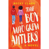 The Boy Who Grew Antlers - Paperback
