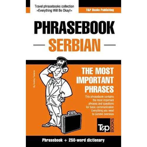 English-Serbian phrasebook and 250-word mini dictionary - Paperback