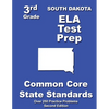South Dakota 3rd Grade ELA Test Prep: Common Core Learning Standards - Paperback