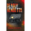 Deadly Vendetta - Hardcover
