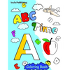 ABC Time Coloring Book: Fun Colouring Books for Children Kids to Color and Learn Activity Pages - Paperback