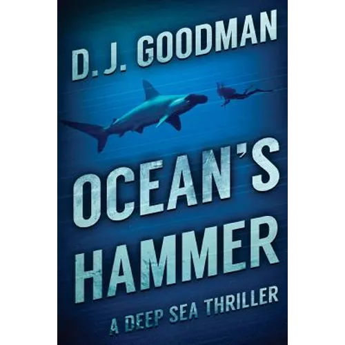 Ocean's Hammer: A Deep Sea Thriller - Paperback