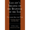 Lao-Tzu's Treatise on the Response of the Tao: A Contemporary Translation of the Most Popular Taoist Book in China - Paperback
