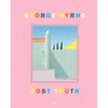Post Truth: A Love Letter to Los Angeles Through the Lens of a Pastel Postmodernism - Hardcover