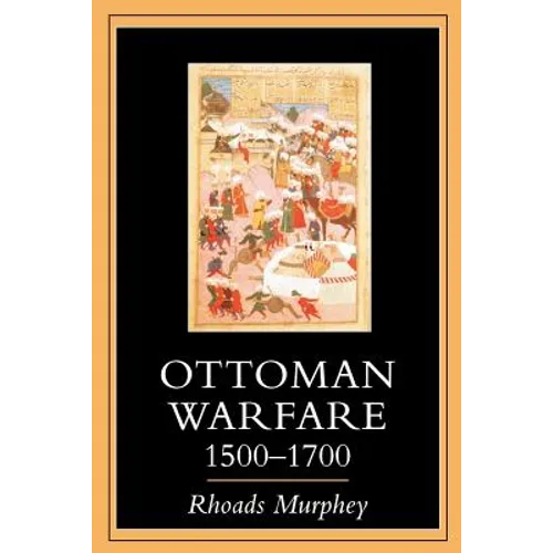 Ottoman Warfare 1500-1700 - Paperback