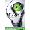 12 Spirits Seducing the Church - Paperback