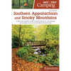 Best Tent Camping: Southern Appalachian and Smoky Mountains: Your Car-Camping Guide to Scenic Beauty, the Sounds of Nature, and an Escape from Civiliz - Paperback