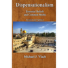 Dispensationalism: Essential Beliefs and Common Myths - Paperback