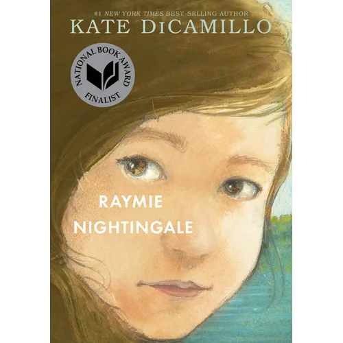 Raymie Nightingale: (A Historical Middle-Grade Novel of Hope and Friendship Set in 1970s Florida - For Kids Ages 10-14 in Grades 5-9) - Hardcover