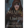 Shade of Light - Paperback