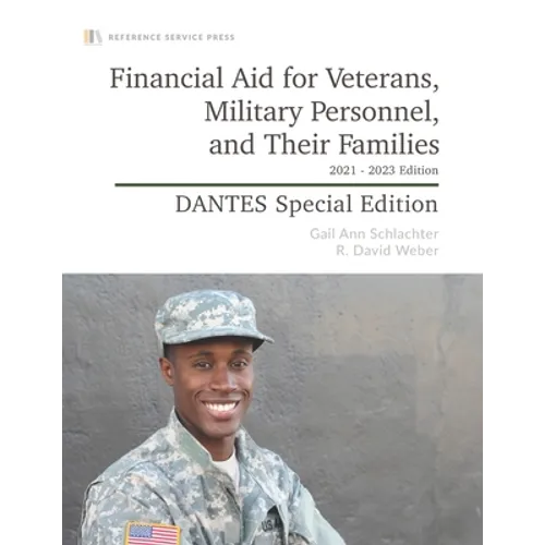 Financial Aid for Veterans, Military Personnel, and Their Families: 2021-23 Edition - Paperback
